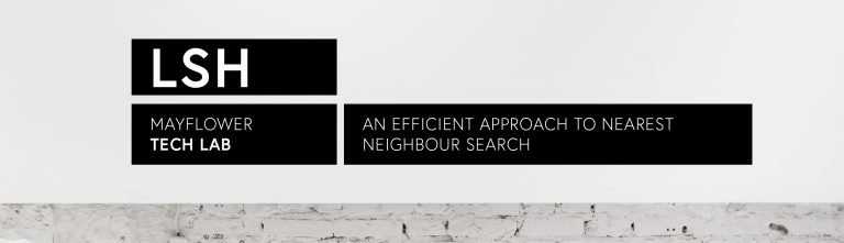 LSH – an efficient approach to nearest neighbour search