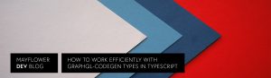 How to work efficiently with graphql-codegen types in TypeScript