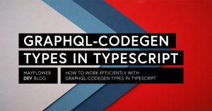 How to work efficiently with graphql-codegen types in TypeScript