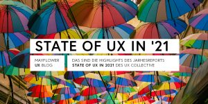 The State of UX in 2021 – das steckt drin
