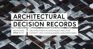 Architectural Decision Records