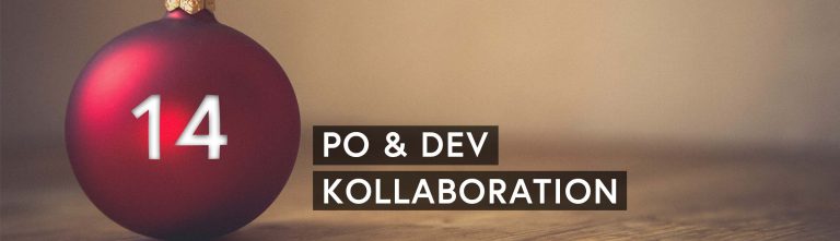 Agiler Adventskalender: PO- & Dev-Kollaboration