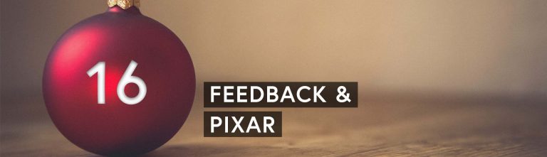 Agiler Adventskalender: Feedback & Pixar