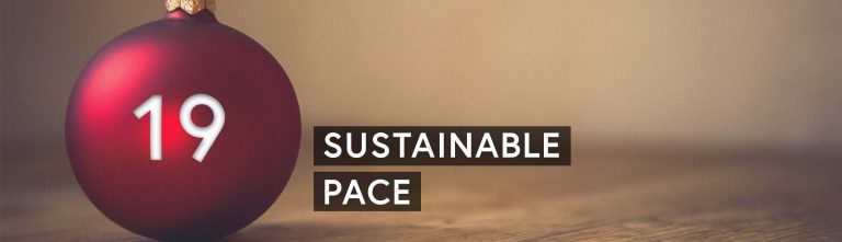 Agiler Adventskalender: Sustainable Pace