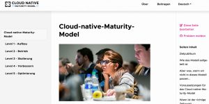 Jetzt auch in Ihrer Sprache: Das Cloud-native Maturity Model der CNCF