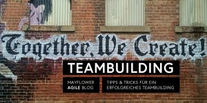 Teambuilding – Together We Create!