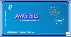 AWS Bits: Mit AWS CodeWhisperer AI-gestützt entwickeln