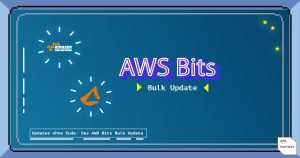 AWS Bits: Bulk Updates