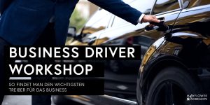 Business Driver Workshop