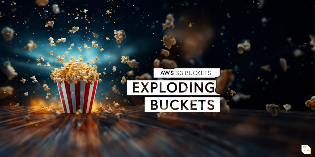 AWS S3 Exploding Buckets – so behältst Du die Kosten im Griff