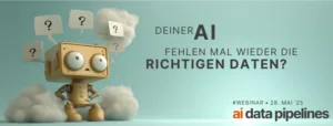 Eine arme kleine AI schaut fragend drein – weil ihr mal wieder die richtigen Daten fehlen.