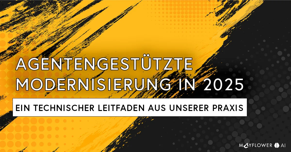 Agentengestützte Modernisierung 2025