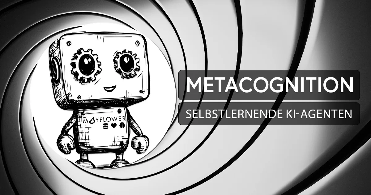 Metacognition & selbstlernende KI-Agenten Metacognition & selbstlernende KI-Agenten