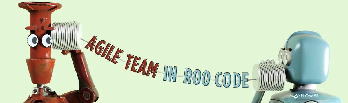 Agile Team in Roo Code