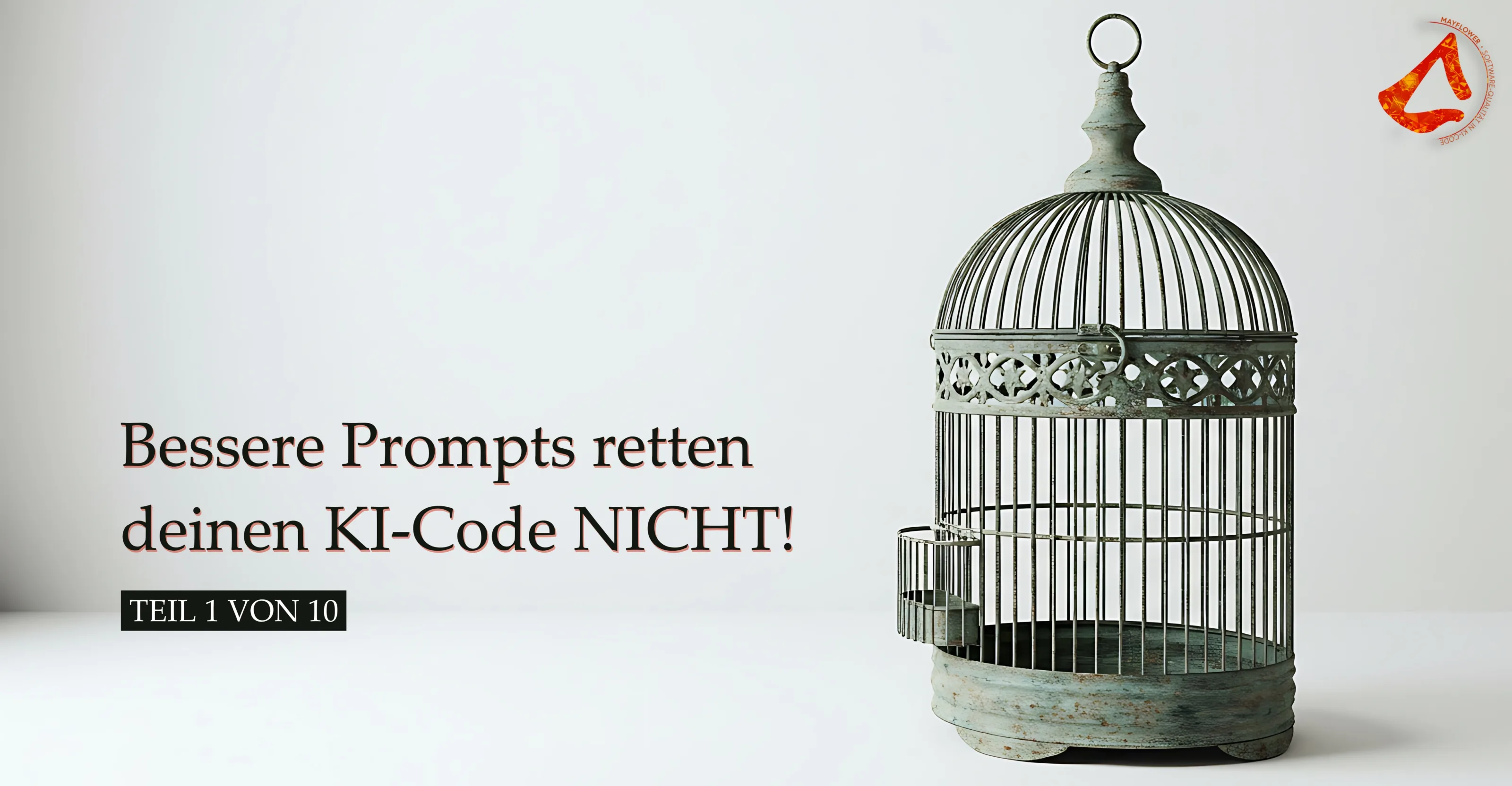 Warum bessere Prompts deinen KI-Code nicht retten